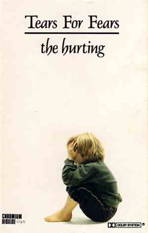 Tears For Fears - The Hurting