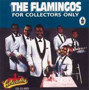 The Flamingos - For Collectors Only