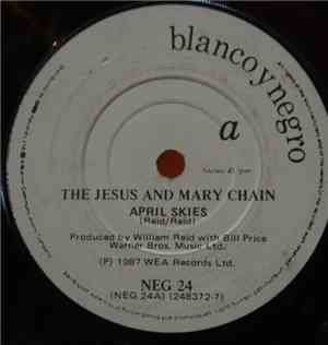 The Jesus And Mary Chain - April Skies
