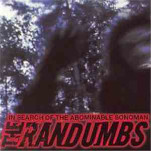 The Randumbs - In Search Of The Abominable Sonoman