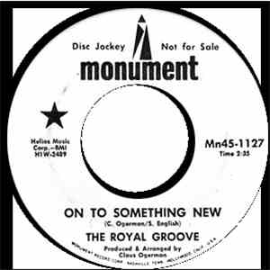 The Royal Groove - On To Something New / 27 Hours In The Day