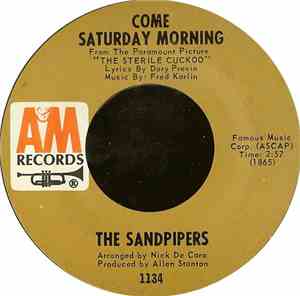 The Sandpipers - Come Saturday Morning / Pretty Flamingo