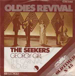 The Seekers - Georgy Girl / The Carnival Is Over