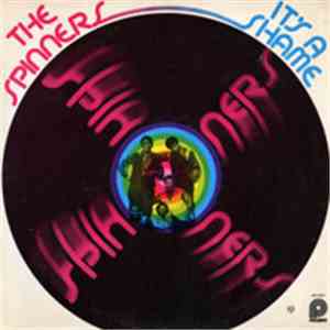 The Spinners - It's A Shame