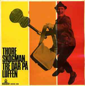 Thore Skogman - Tre Dar På Luffen