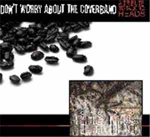 Various - Don't Worry About The Coverband - A Tribute To Talking Heads