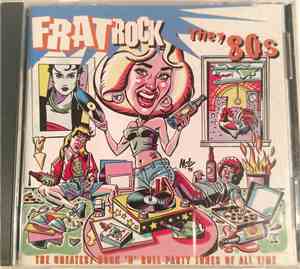 Various - Frat Rock The '80s