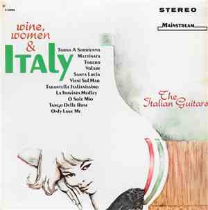 Various - Wine, Women & Italy (The Italian Guitars)