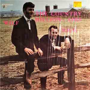 Wilf and Doug - The Country Million-Airs
