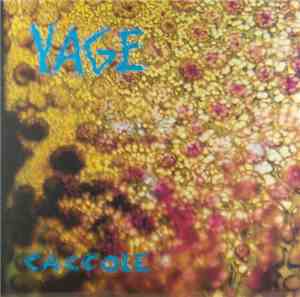Yage  - Caccole