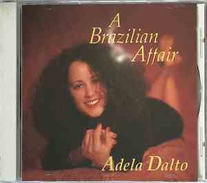 Adela Dalto - A Brazilian Affair