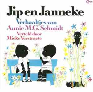Annie M.G. Schmidt - Jip En Janneke - Verhaaltjes Van Annie M.G. Schmidt