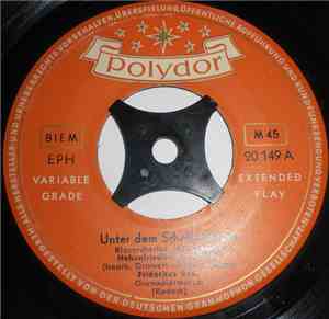 Blasorchester Hans Freese / Blasorchester Hanns Steinkopf - Unter Dem Schel ...