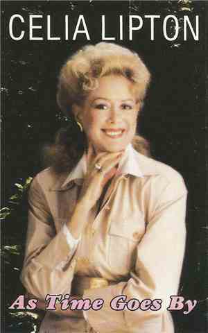 Celia Lipton - As Time Goes By