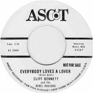 Cliff Bennett And The Rebel Rousers - Everybody Loves A Lover