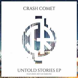 Crash Comet - Untold Stories EP