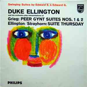 Duke Ellington And His Orchestra - Peer Gynt Suites Nos. 1 & 2 And Suite Th ...