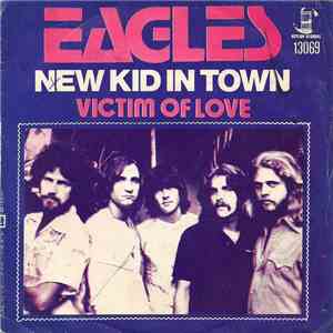 Eagles - New Kid In Town