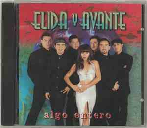 Elida y Avante - Algo Entero
