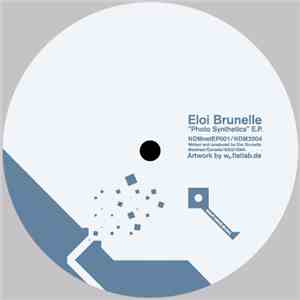 Eloi Brunelle - Photo Synthetics E.P.