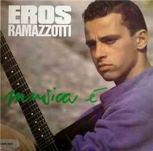 Eros Ramazzotti - Musica È