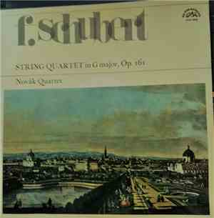 F. Schubert - Novák Quartet - String Quartet In G Major, Op. 161