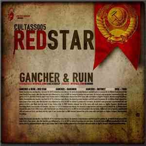 Gancher & Ruin - Red Star EP