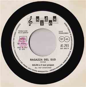 Gilda E Il Suo Gruppo / Lidia Pagani - Ragazza Del Sud / Tango Di Casa Mia