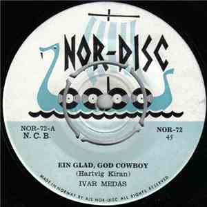 Ivar Medaas - En Glad, God Cowboy / Brunkebekken
