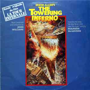 John Williams  - Irwin Allen's The Towering Inferno (Original Motion Pictur ...