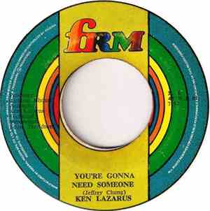 Ken Lazarus - You're Gonna Need Someone