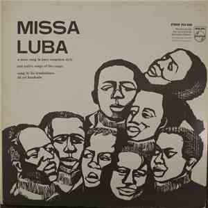 Les Troubadours Du Roi Baudouin - Missa Luba