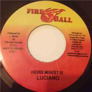 Luciano  - Herb Minister / Hail The Comforter