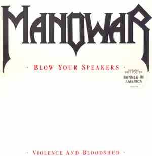 Manowar - Blow Your Speakers