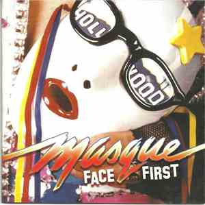 Masque  - Face First