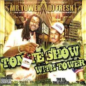 Mr. Tower & DJ Fresh  And The Whole Shabang - The Tonite Show With Tower