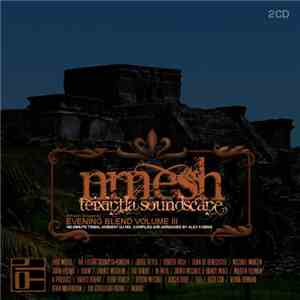 Nmesh - Teixiptla Soundscape