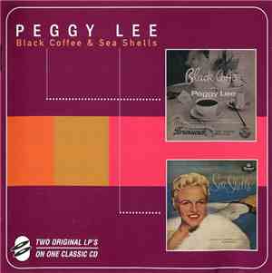 Peggy Lee - Black Coffee & Sea Shells