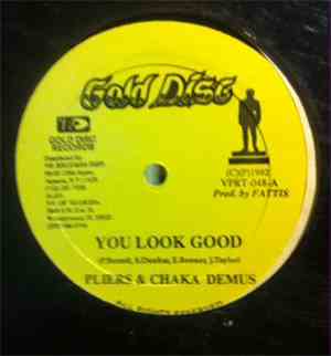 Pliers & Chaka Demus - You Look Good
