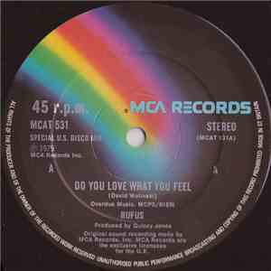 Rufus & Chaka / Rufus - Do You Love What You Feel / Dancin' Mood
