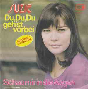 Suzie  - Du, Du, Du Gehst Vorbei