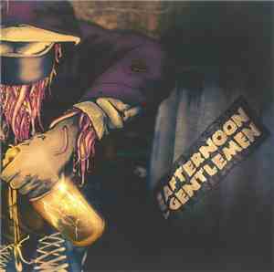 The Afternoon Gentlemen / OSK  - The Afternoon Gentlemen / OSK