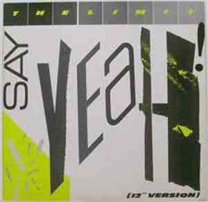 The Limit  - Say Yeah