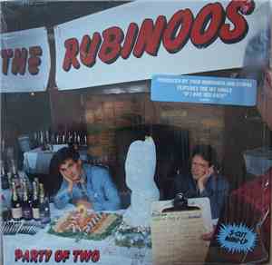 The Rubinoos - Party Of Two