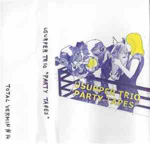Usurper Trio - Party Tapes