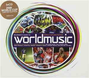 Various - Beginner's Guide To World Music (World Cup 2006 Edition)