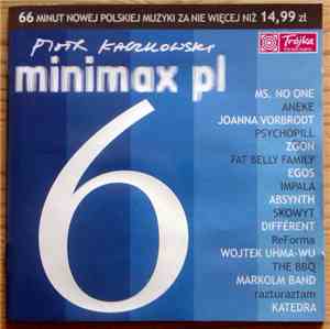 Various - Piotr Kaczkowski: Minimax Pl 6
