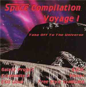 Various - Space Compilation Voyage I - Take Off To The Universe