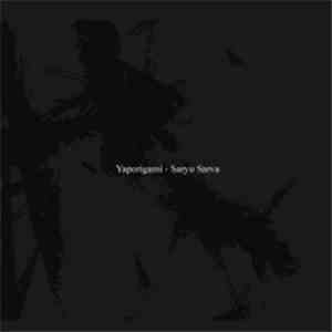 Yaporigami - Saryu Sarva