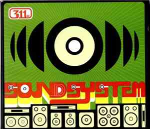 311 - Soundsystem